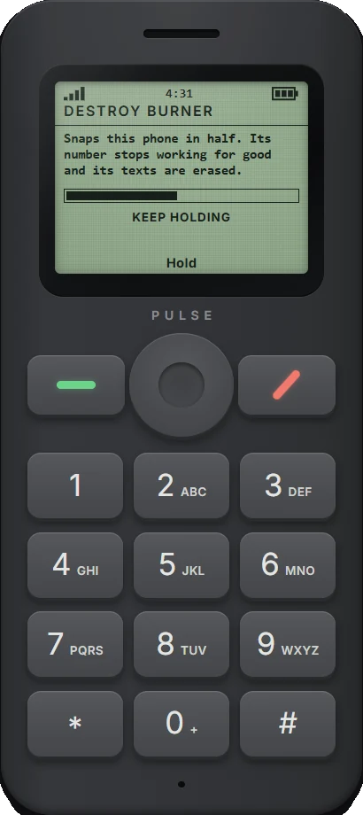 Burner: Destroy Burner, with a bar filling while the key is held.