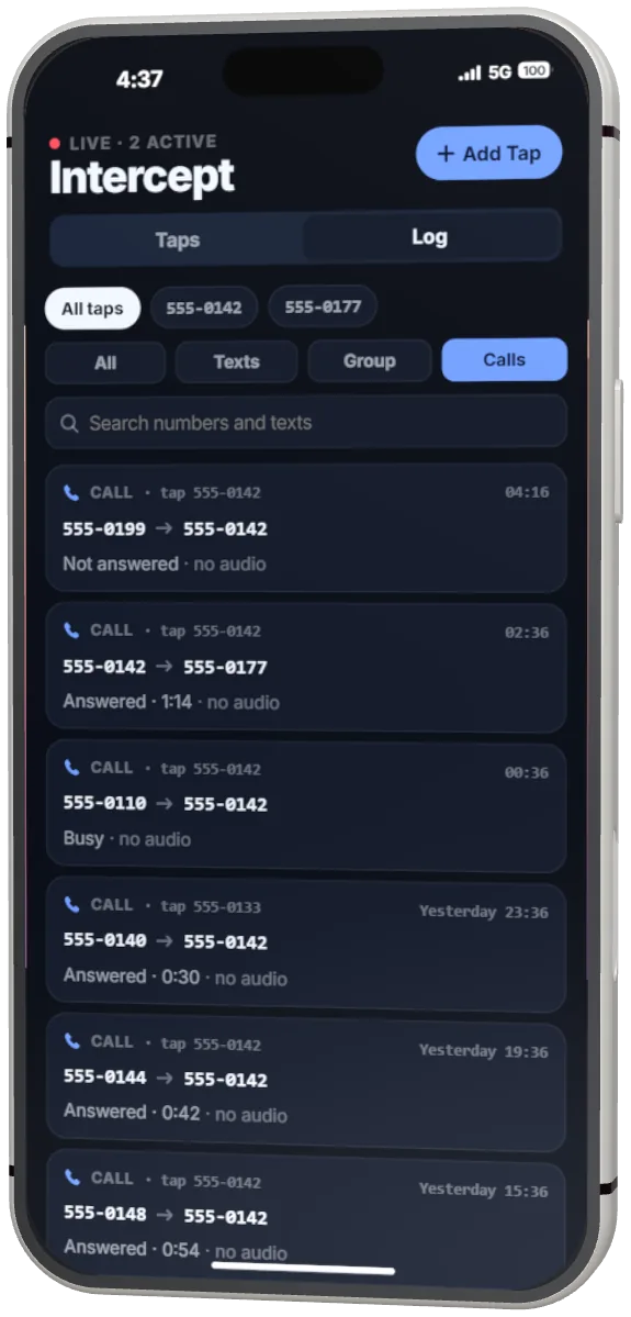 Intercept log filtered to calls: who called whom, answered or not, the duration, and no audio.